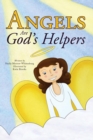 Image for Angels are God&#39;s Helpers