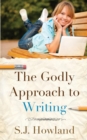 Image for The Godly Approach to Writing