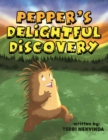 Image for Pepper&#39;s Delightful Discovery