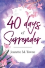 Image for 40 Days of Surrender
