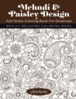Image for Mehndi &amp; Paisley Design Anti Stress Coloring Book For Grownups