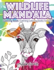 Image for Wildlife Mandala Coloring Book : Calming Coloring Books For Boys