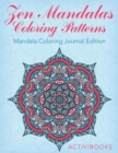 Image for Zen Mandalas Coloring Patterns