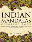 Image for Indian Mandalas Coloring Book