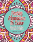 Image for Festive Mandalas To Color : Mandala Coloring Christmas Edition