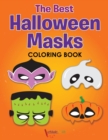 Image for The Best Halloween Masks Coloring Book