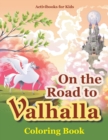 Image for On the Road to Valhalla Coloring Book