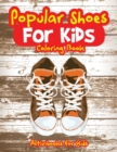 Image for Popular Shoes For Kids Coloring Book