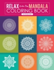 Image for Relax Into The Mandala Coloring Book