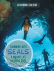 Image for Swimming with Seals