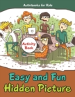 Image for Easy and Fun Hidden Picture Activity Book