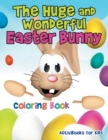Image for The Huge and Wonderful Easter Bunny Coloring Book