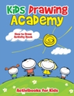 Image for Kids Drawing Academy