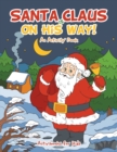 Image for Santa Claus is on His Way, An Activity Book