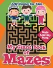 Image for My Giant Book of Mazes