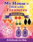 Image for My House is Filled with Treasures Activity Book