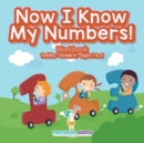 Image for Now I Know My Numbers! Workbook Toddler-Grade K - Ages 1 to 6