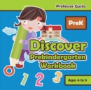 Image for Discover Prekindergarten Workbook PreK - Ages 4 to 5