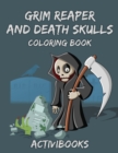 Image for Grim Reaper and Death Skulls Coloring Book
