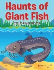 Image for Haunts of Giant Fish Coloring Book