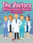 Image for The Doctors Without Country Borders Coloring Book