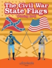 Image for The Civil War State Flags Coloring Book