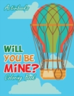 Image for Will You Be Mine? Coloring Book