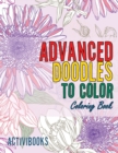 Image for Advanced Doodles to Color Coloring Book