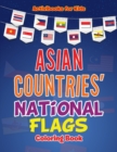 Image for Asian Countries&#39; National Flags Coloring Book