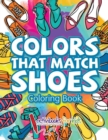 Image for Colors That Match Shoes Coloring Book