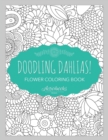 Image for Doodling Dahlias! Flower Coloring Book