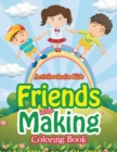 Image for Friends in the Making Coloring Book