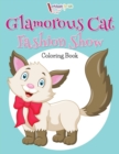 Image for Glamorous Cat Fashion Show Coloring Book