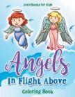 Image for Angels In Flight Above Coloring Book