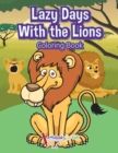 Image for Lazy Days With the Lions Coloring Book