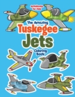 Image for The Amazing Tuskegee Jets Coloring Book