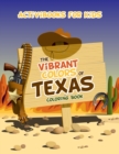 Image for The Vibrant Colors of Texas Coloring Book