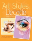 Image for The Art Styles by Decade Coloring Book