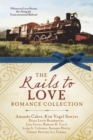 Image for The Rails to Love Romance Collection: 9 Historical Love Stories Set Along the Transcontinental Railroad