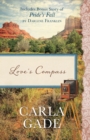 Image for Love&#39;s Compass: Also Includes Bonus Story of Pride&#39;s Fall by Darlene Franklin