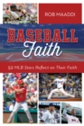 Image for Baseball Faith: 52 MLB Stars Reflect on Their Faith