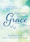 Image for Journey into Grace: 150 Encouraging Devotions for Women