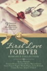 Image for First love forever romance collection: 9 historical romances where first loves are rekindled