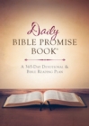 Image for The Daily Bible Promise Book: A 365-Day Devotional and Bible Reading Plan