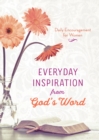 Image for Everyday Inspiration from God&#39;s Word: Daily Encouragement for Women