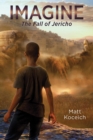 Image for Imagine. . .The Fall of Jericho