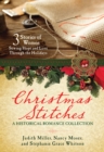 Image for Christmas Stitches: A Historical Romance Collection: 3 Stories of Women Sewing Hope and Love Through the Holidays