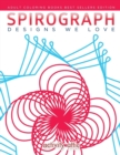 Image for Spirograph Designs We Love