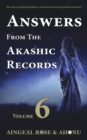 Image for Answers From The Akashic Records - Vol 6 : Practical Spirituality for a Changing World