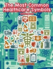 Image for The Most Common Healthcare Symbols Coloring Book